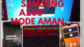 Samsung A20S masuk mode aman