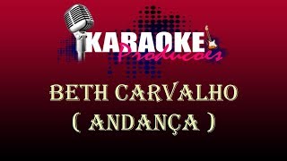 BETH CARVALHO - ANDANÇAS ( KARAOKE )