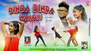 DINDA DINDA CHHORI || full video || sharwan ss || christofar and radha || sadri hit music