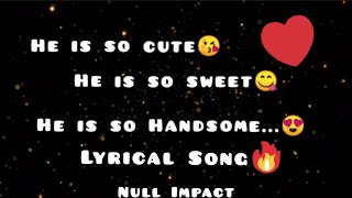 He is so cute lyrical song | sarileru nikevvaru | Mahesh babu | Rashmika |  love | trending song