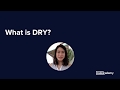 What is DRY?