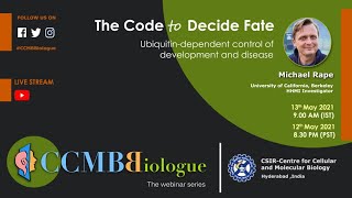 CCMB Biologue by Michael Rape