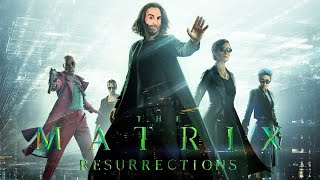 THE MATRIX 4: RESURRECTIONS FULL MOVIE REVIEW  | The Horny Goat