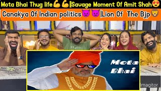 Mota Bhai Thug life💪💪||Savage Moment Of Amit Shah😍😍||Canakya Of Indian politics👿👿||Lion Of  The Bjp🦁