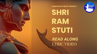 Shri Ram Stuti | Lyric Video | Ravindra Singh | Sagar Bhakti Music