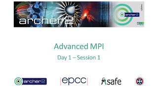 ARCHER2: Advanced MPI - Day1 part1