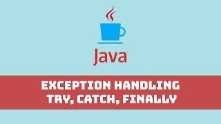 Java Programming Tutorial - Exception handling try, catch, finally
