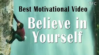 Really Inspiring & Best Motivational Video Story Ever in English by TFC | BELIEVE IN YOURSELF