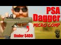 Cheapest Comped Carry Pistol: The PSA Dagger Micro Comp 9mm First Shots With PewView