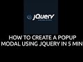 HOW TO CREATE A POPUP MODAL USING JQUERY IN 5 MIN