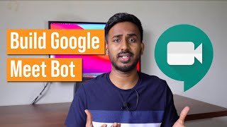 Let's Build Google meet Bot Using Python | Python Bots | Google meet Bots | Techie Programmer