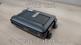 Wyse Cx0 Windows 98 PC - 1 year on