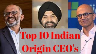 Top 10 Indian Origin CEO | Indian CEO | 10 भारतीय मूल के सीईओ