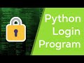 Python Login Program Tutorial - For Beginners