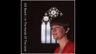 Gill Beard - In the Hands of the Lord - Full Album