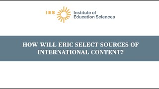 How Will ERIC Select Sources of International Content?