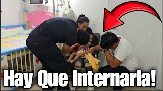 Los Papas No Hayan Que Hacer, Hay Que Hospitalizar a la Nena😢