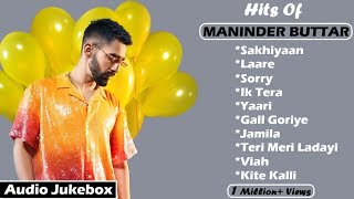 MANINDER BUTTAR All Hit Songs || Audio Jukebox 2020 || Maninder Buttar Mashup || Masterpiece A Man