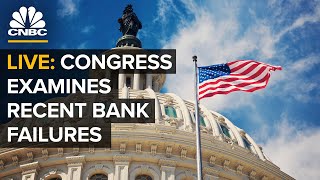 LIVE: The House Financial Committee holds a hearing examining recent bank failures  — 05/10/23