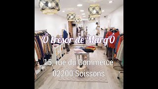 Ô trésor de MargÔ à Soissons