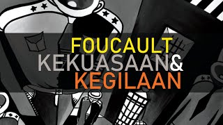 MICHEL FOUCAULT! KEKUASAAN DAN KEGILAAN!