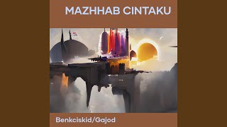 Mazhhab Cintaku