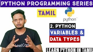 Variables and datatypes in python tamil | Data types in python | Adi explains