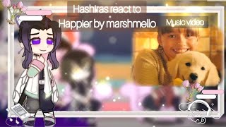 •|Hashiras react to happier by marshmello|•{music video reaction}[no Gyomei]