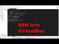 SSH into VirtualBox | VirtualBox tutorial