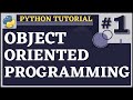 Object Oriented Programming | Python Tutorial for Beginners | Python