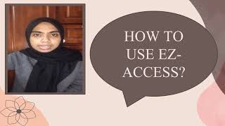 IMD312 - Instructional Video On How To Use Ezaccess Uitm Group Project