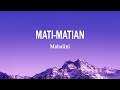 Mahalini - MATI-MATIAN (Lirik Lagu) | Lagu Baru | Cinta atau Bodoh