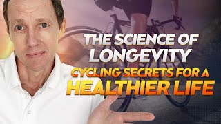 Is Your Cycling Limiting or Progressing Your Longevity of Motion