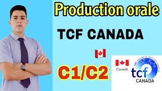 TCF CANADA 🇨🇦 | Production Orale ,  Simulation Examen complet