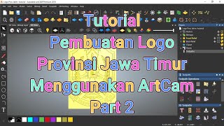 Tutorial Logo Provinsi Jawa Timur 3D Artcam part 2 #artcam #tutorial #tutorialvideo