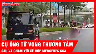 Cụ ông 91 tuổi đi bộ tử vong sau va chạm với xế hộp Mercedes G63 ở Hà Nội | Tin tức