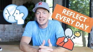 Teaching Tips - Reflect Every Single Day