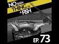 73: No Such Thing As A Useless Condom