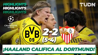 Highlights | Dortmund 2(5)-(4)2 Sevilla | Champions League 2021 - Octavos Vuelta | TUDN