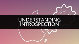 Understanding Introspection | Introspection in iOS | Introspection Tutorial | Edureka