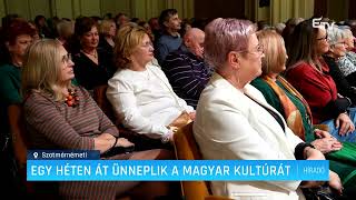 Egy héten át ünneplik a magyar kultúrát – Erdélyi Magyar Televízió