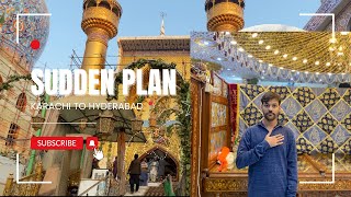 Sudden Plan Karachi To Hyderabad| Yash Vlogs| #2025 #pakistan