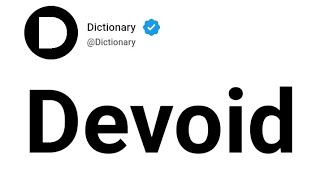 Devoid Meaning In English