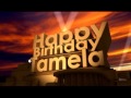 Happy Birthday Tamela