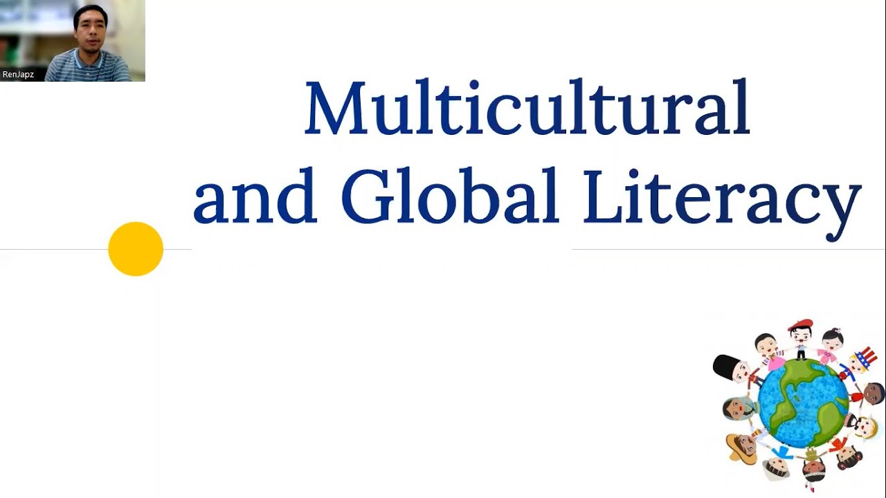 MULTICULTURAL AND GLOBAL LITERACY - YouTube