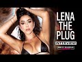 Lena The Plug: Sex Work, Motherhood, and Why the Internet Went Crazy When She Slept with Another Man
