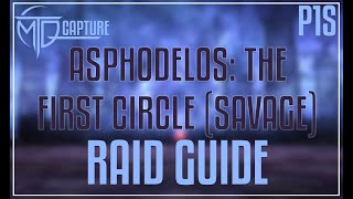 Asphodelos: The First Circle (SAVAGE) Raid Guide