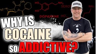 Why Is Cocaine So Addictive?