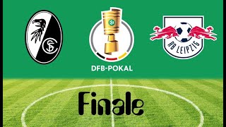 SC Freiburg - RB Leipzig | Fifa 22 | DFB Pokal Finale 2021/22