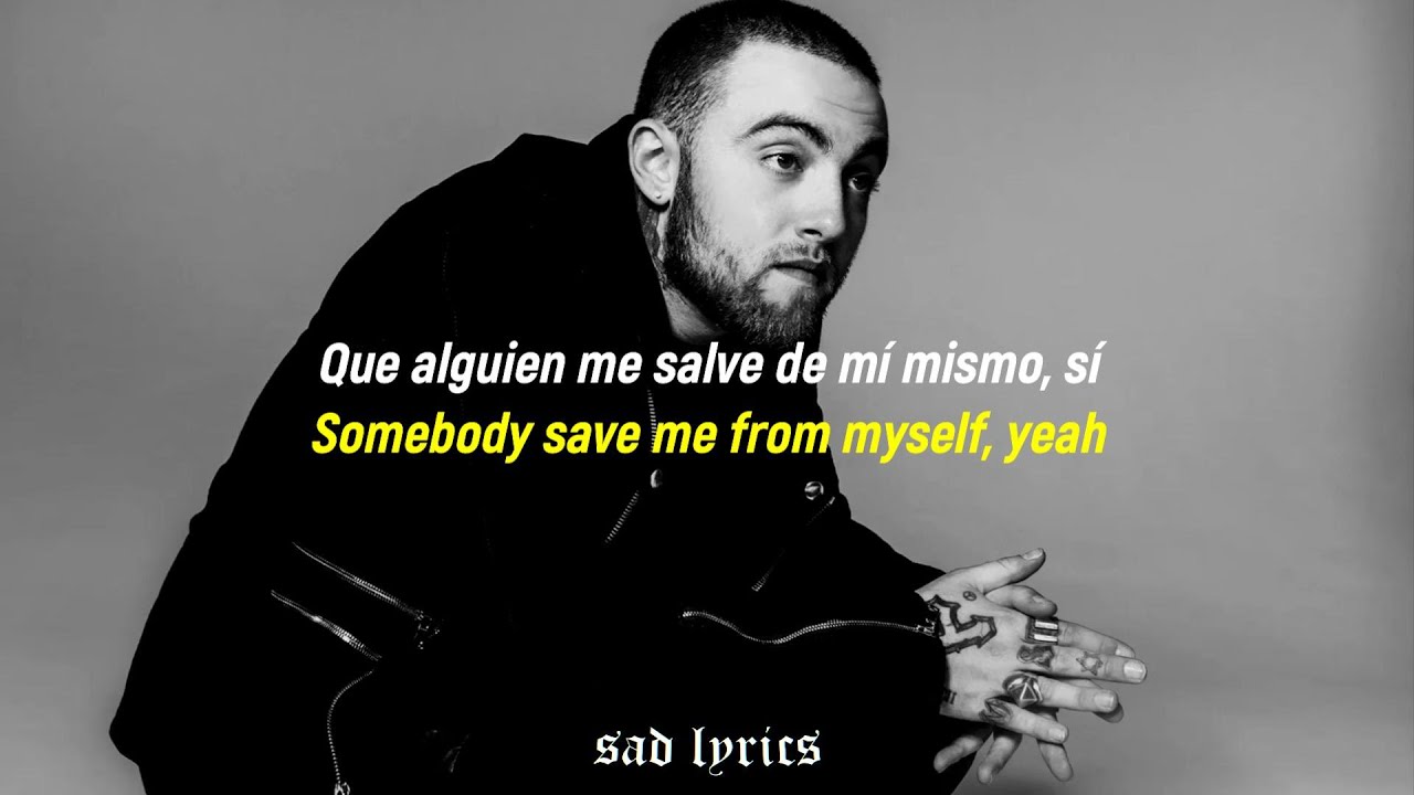 Mac Miller - Self Care // Sub Español & Lyrics - YouTube